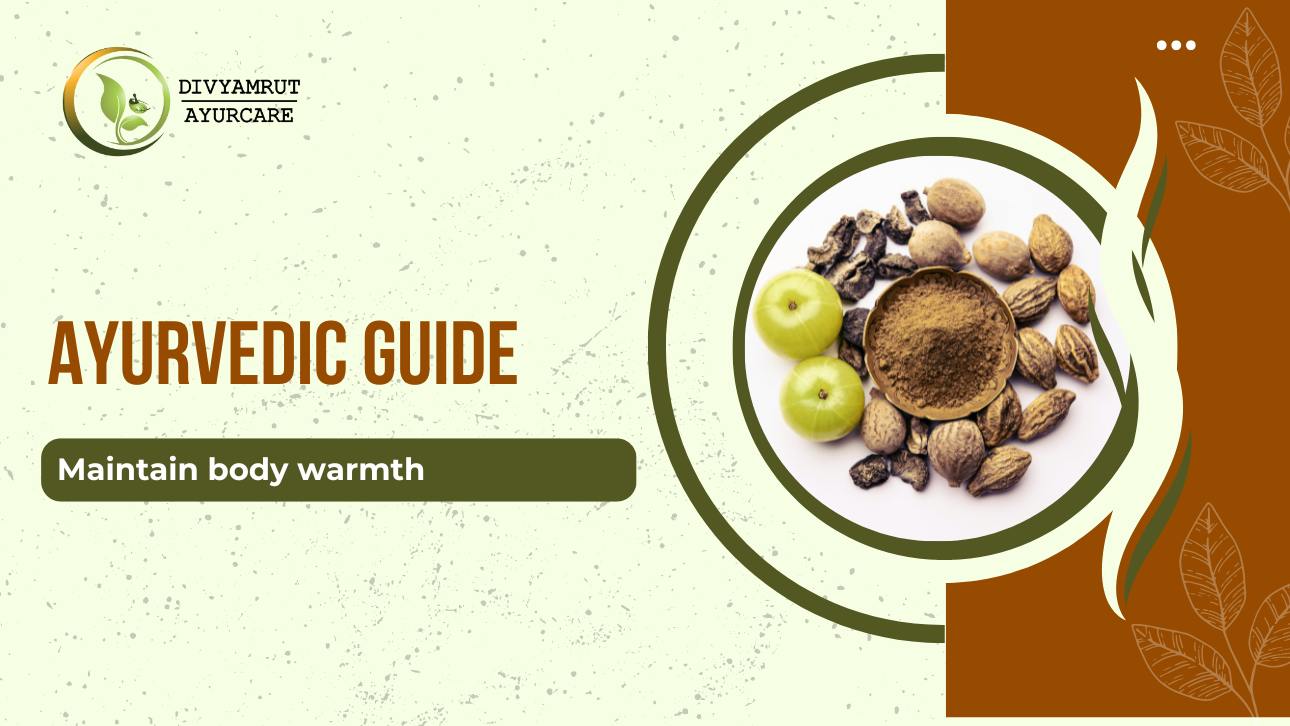 Ayurvedic Guide to Managing Dry Winter Weather for Better Health